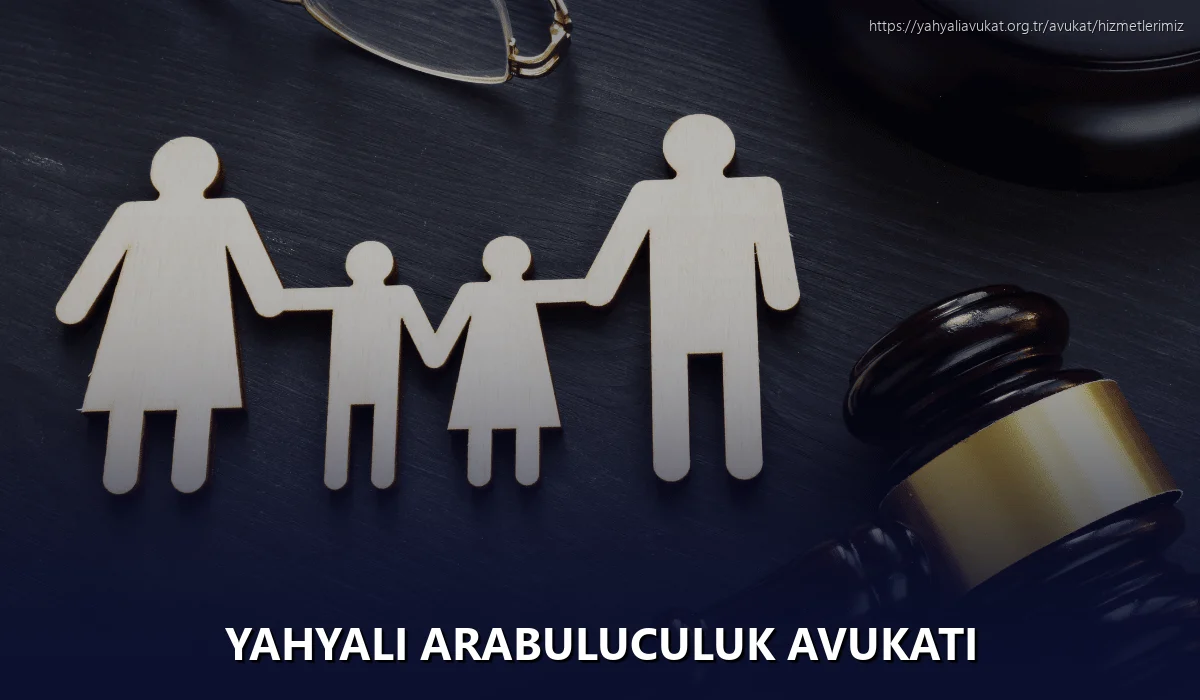 Yahyali Arabuluculuk Avukatı