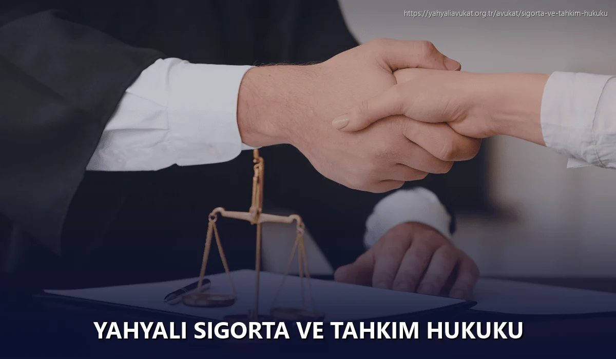 Yahyali Sigorta ve Tahkim Hukuku